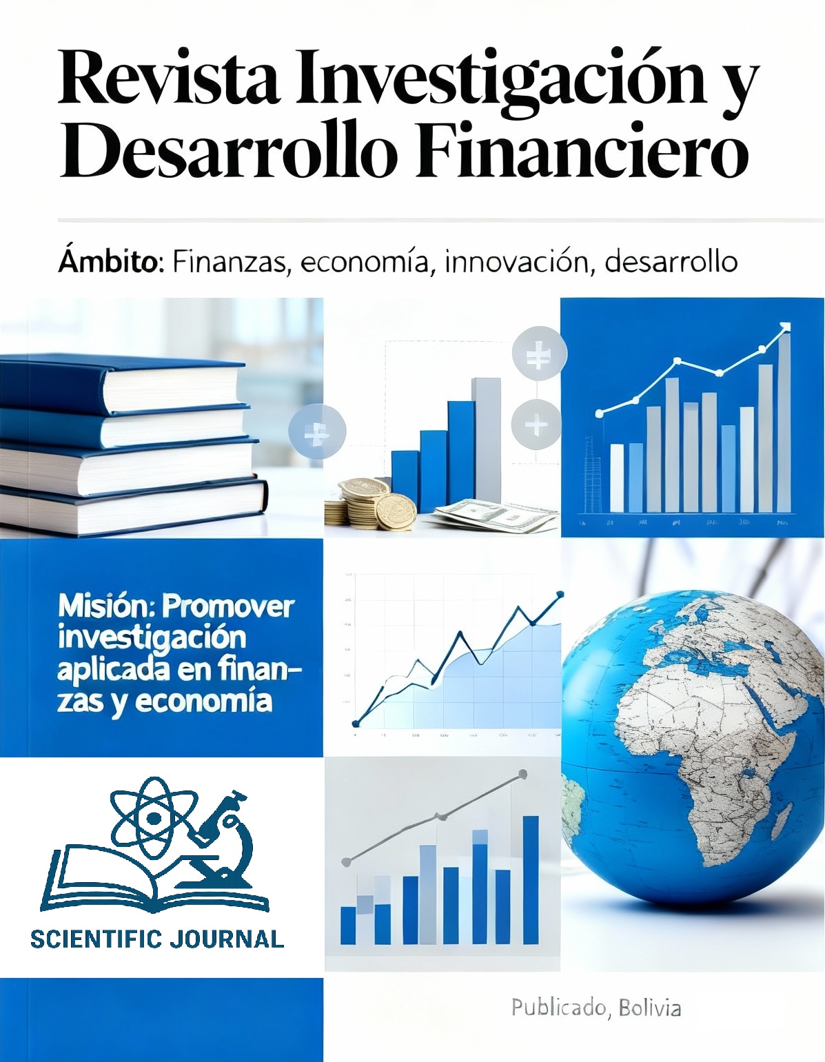 					Ver Vol. 1 Núm. 02 (2025): Revista Investigación y Desarrollo Financiero
				